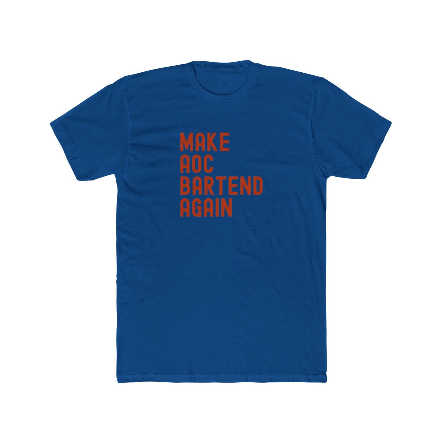 Make AOC Bartend Again - Cocktail Tee