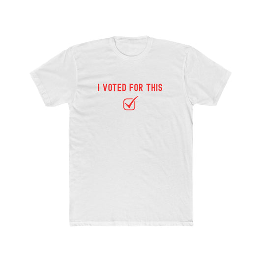 I voted for this - participation T-shirt