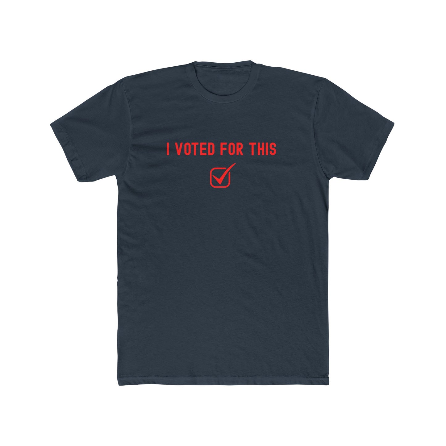 I voted for this - participation T-shirt