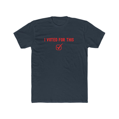 I voted for this - participation T-shirt