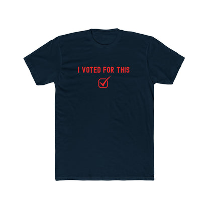 I voted for this - participation T-shirt