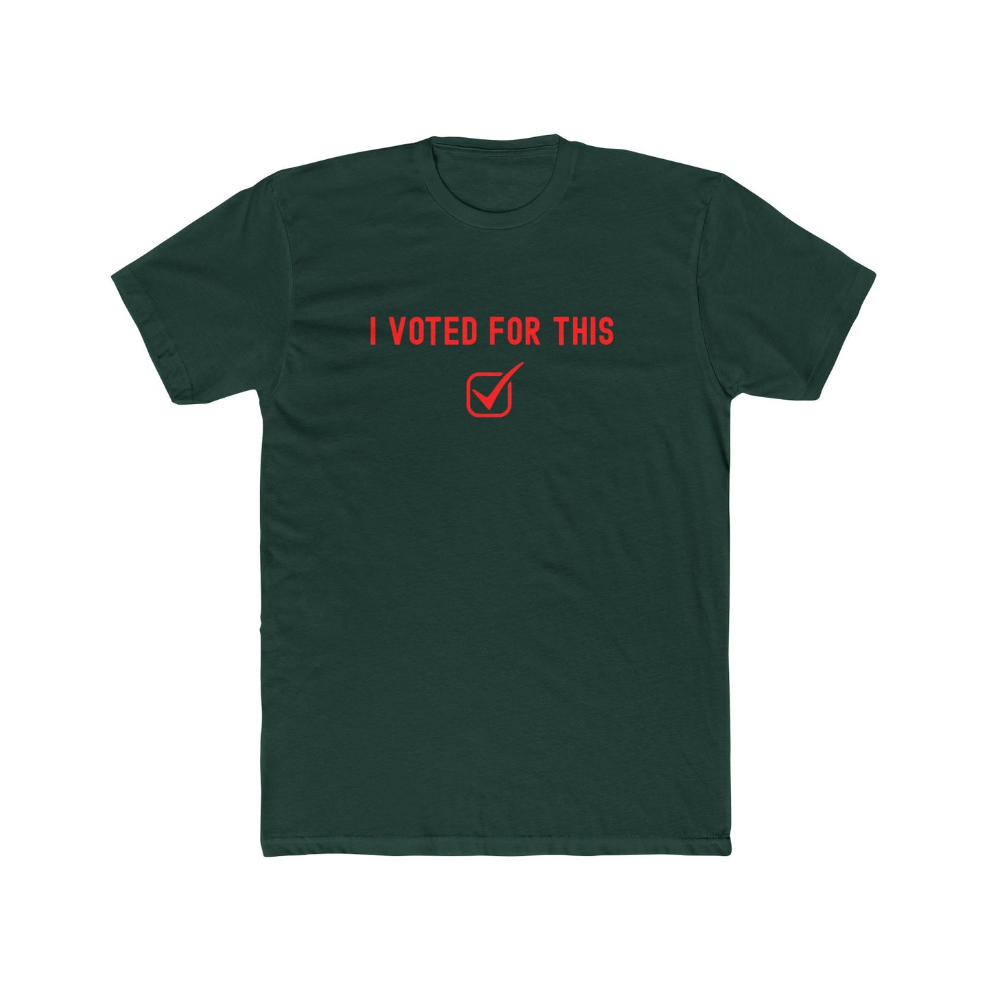 I voted for this - participation T-shirt