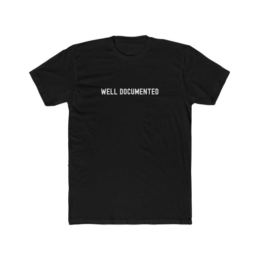 Well Documented - Paperwork T-shirt