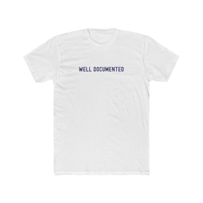 Well Documented - Paperwork T-shirt