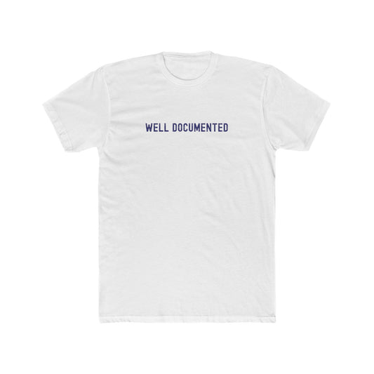 Well Documented - Paperwork T-shirt