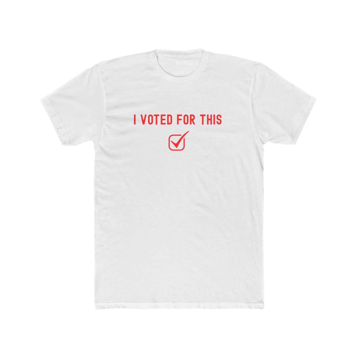 I voted for this - participation T-shirt