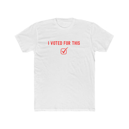 I voted for this - participation T-shirt