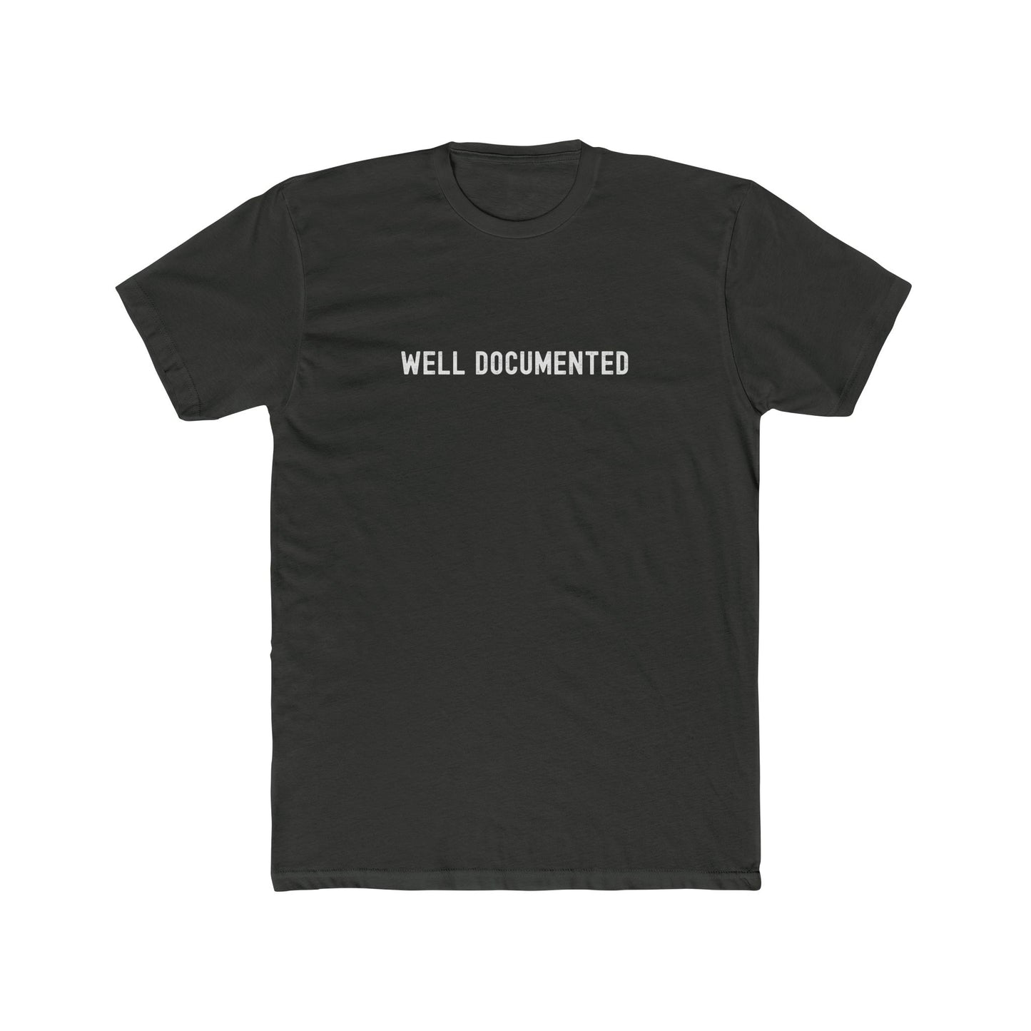 Well Documented - Paperwork T-shirt