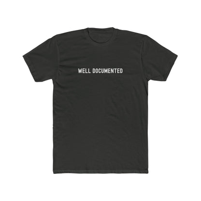 Well Documented - Paperwork T-shirt